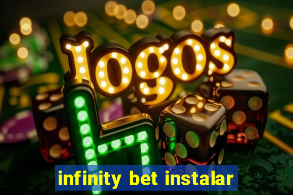 infinity bet instalar